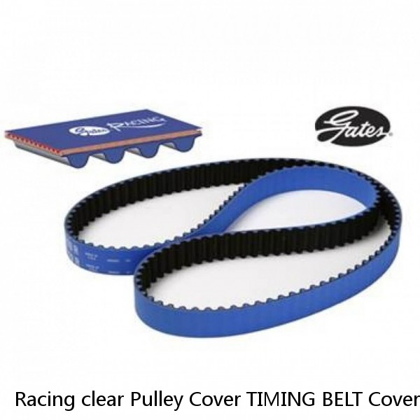 Racing clear Pulley Cover TIMING BELT Cover For Toyota MR2 Turbo 3S-GTE Turbo